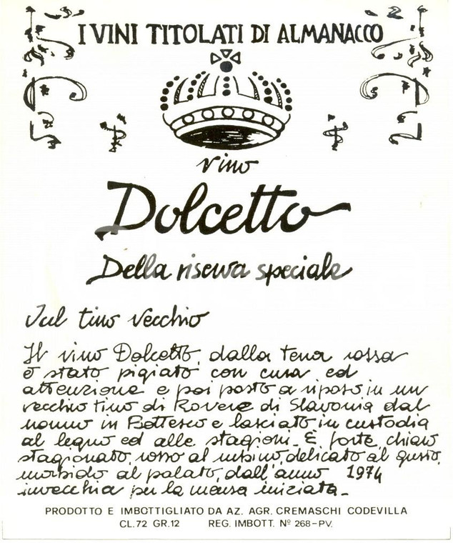 1970 ca CODEVILLA (PV) Vino DOLCETTO Azienda agricola CREMASCHI *Etichetta