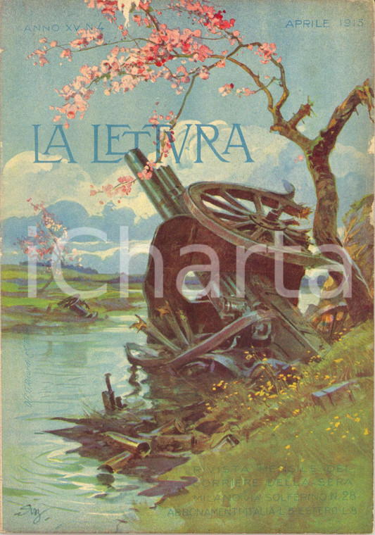 1915 LA LETTURA La Prima Guerra mondiale in ASIA *Rivista ILLUSTRATA Anno XV n°4