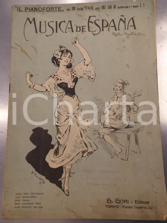 1915 AA. VV. MUSICA DE ESPANA - 'Il pianoforte', anno XVII n° 13-14-15 *Ed. GORI