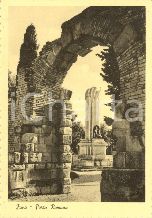 1940 ca FANO (PU) Porta romana della MANDRIA *Cartolina postale FG NV