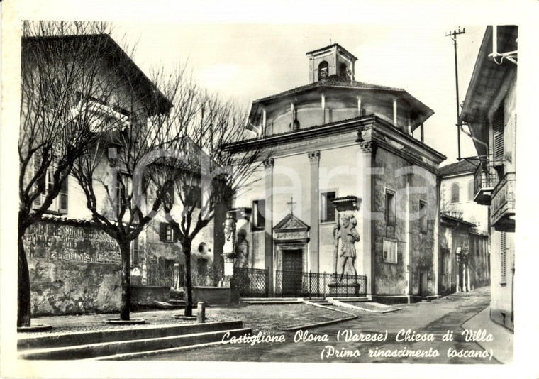 1950 ca CASTIGLIONE OLONA (VA) Veduta della Chiesa di VILLA *Cartolina FG NV