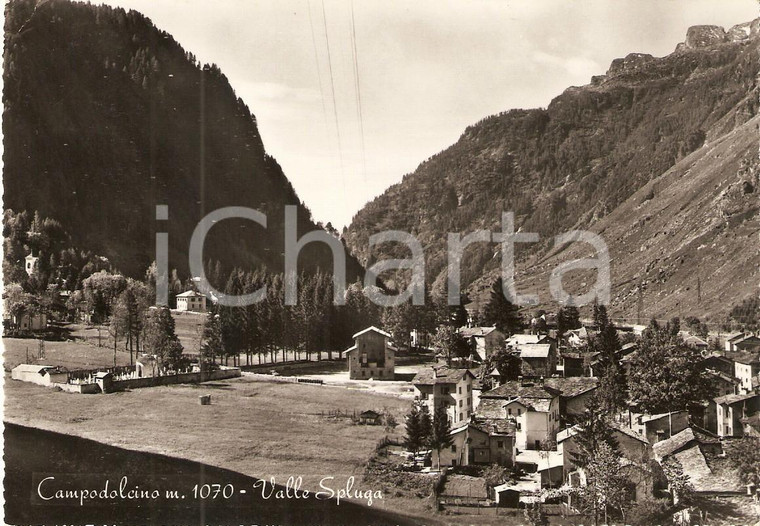 1965 CAMPODOLCINO (SO) Panorama VALLE SPLUGA *Cartolina FG VG