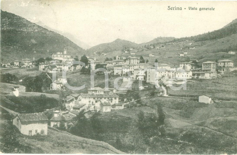 1916 SERINA (BG) panorama generale del paese *Cartolina FP VG