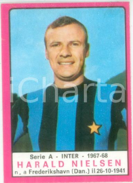 PANINI - CALCIATORI 1967 - 1968 Figurina Harald NIELSEN Serie A INTER