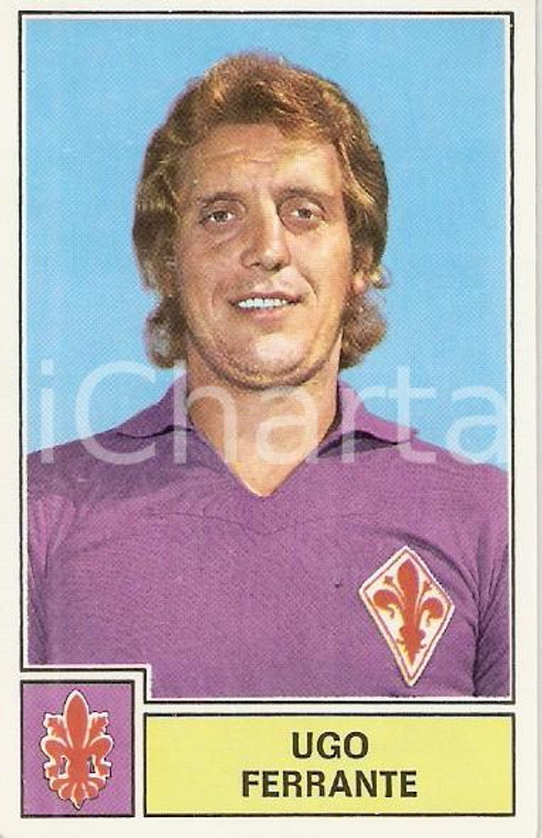 PANINI - CALCIATORI 1971 - 1972 Figurina Ugo FERRANTE Serie A FIORENTINA