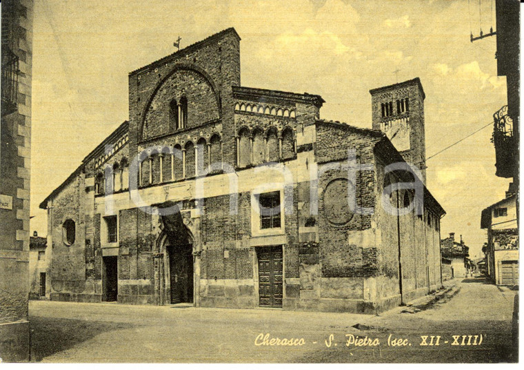 1940 ca CHERASCO (CN) S.Pietro sec. XII - XIII *Cartolina postale FG NV