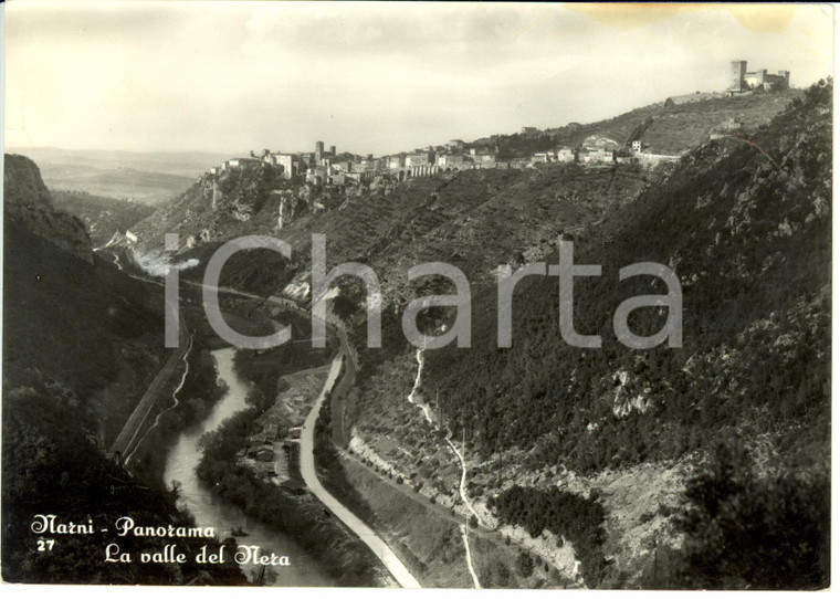 1955 NARNI (TR) Scorcio panoramico Valle del Nera *Cartolina postale FG VG