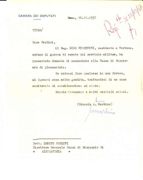 1957 ROMA On. Edoardo Angelo MARTINO raccomanda Ezio PICCININI *Autografo