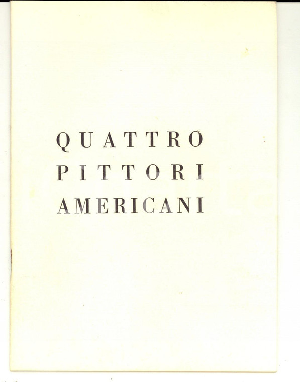 1954 MILANO Galleria LE GRAZIE Quattro pittori americani *Catalogo mostra