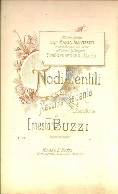 1890 ca Ernesto BUZZI Nodi gentili - Mazurka elegante per pianoforte *E. BUFFA