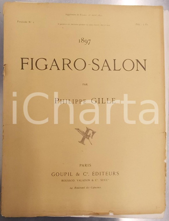 Aprile 1897 PARIS FIGARO-SALON *Rivista ILLUSTRATA n° 1 Nos Alpins