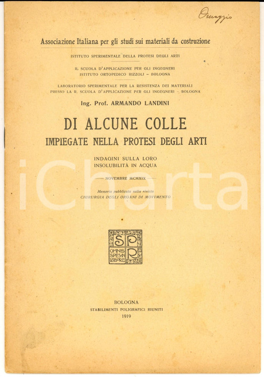 1919 Armando LANDINI Di alcune colle impiegate nella protesi degli arti