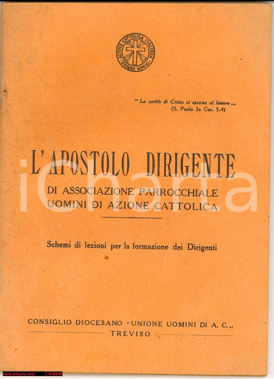 1934 AZIONE CATTOLICA L'Apostolo Dirigente - Guida A.C. TREVISO