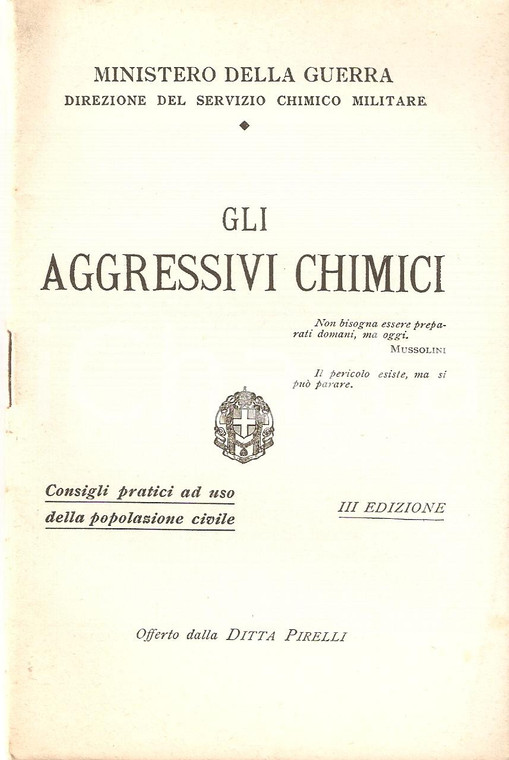 1935 ca PIRELLI Aggressivi chimici Ministero della guerra *Pubblicazione