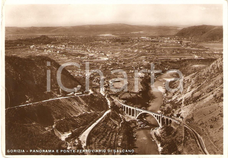 1937 GORIZIA Panorama e ponte ferroviario di SALCANO Panorama *Cartolina FG VG