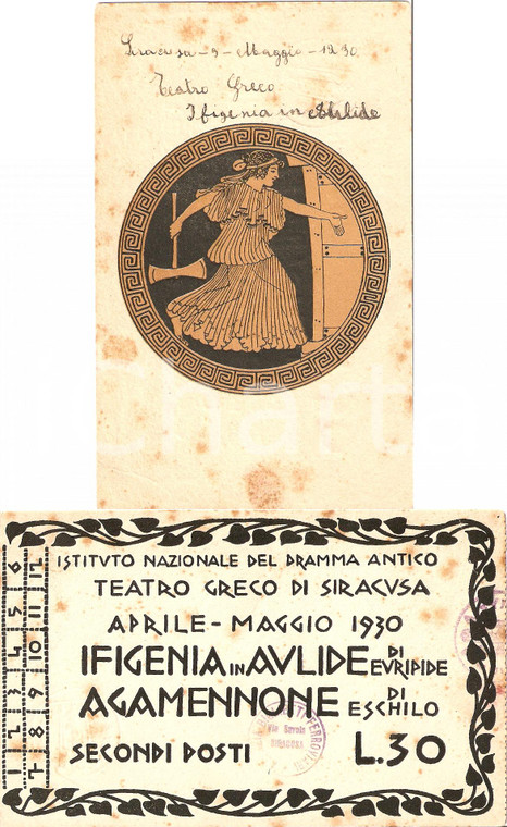 1930 SIRACUSA Biglietto Teatro Greco IFIGENIA IN AULIDE