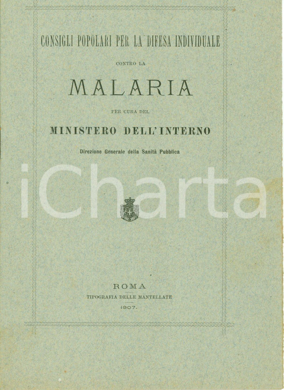 1907 MALARIA Consigli popolari per la difesa individuale *Pubblicazione