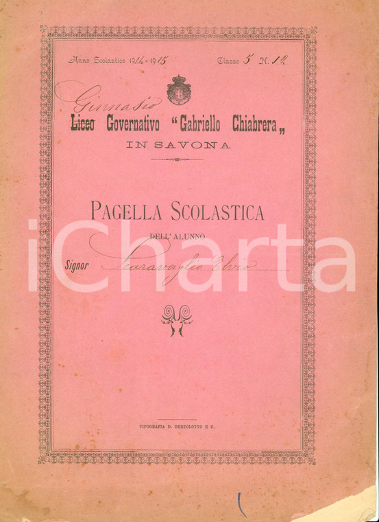 1915 SAVONA Pagella Elvio SCARAVAGLIO Ginn. CHIABRERA