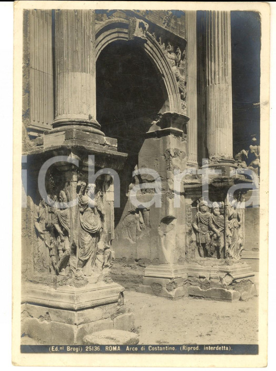 1930 ca ROMA Arco di Costantino *Fotografia BROGI 13x17 cm