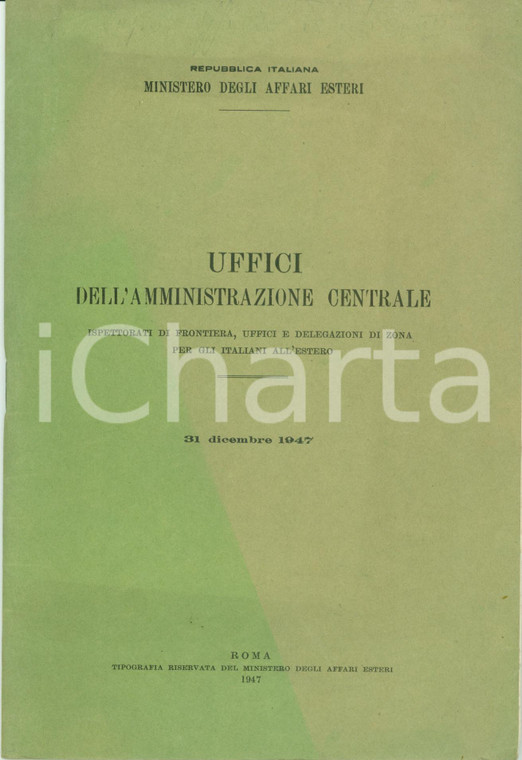 1947 ROMA MINISTERO AFFARI ESTERI Uffici Amministrazione elenco personale