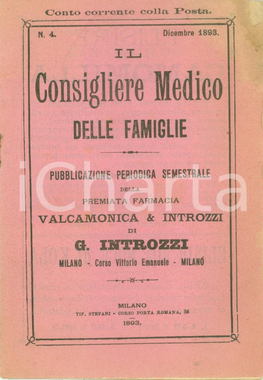 1893 MILANO Farmacia VALCAMONICA & INTROZZI Consigliere Medico Famiglie
