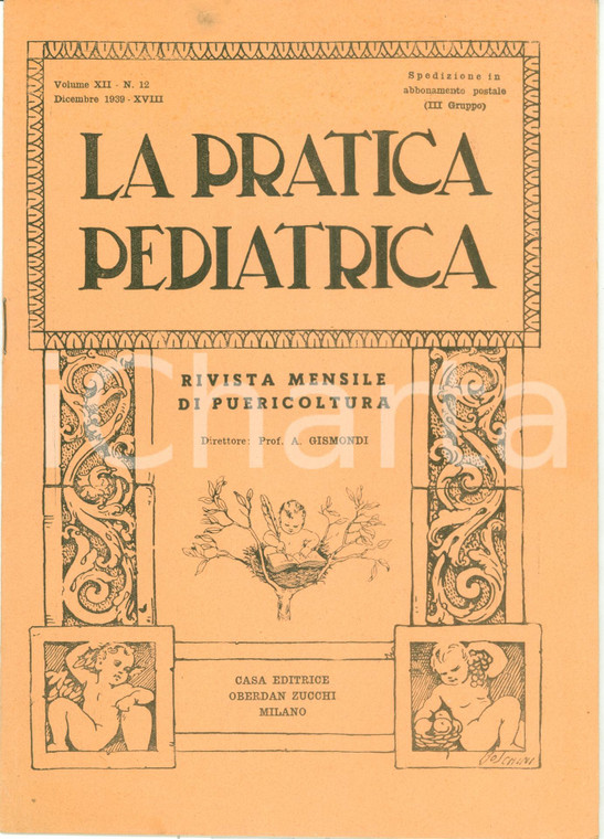 1939 MILANO Pratica Pediatrica Rivista Mensile Puericoltura *ILLUSTRATA