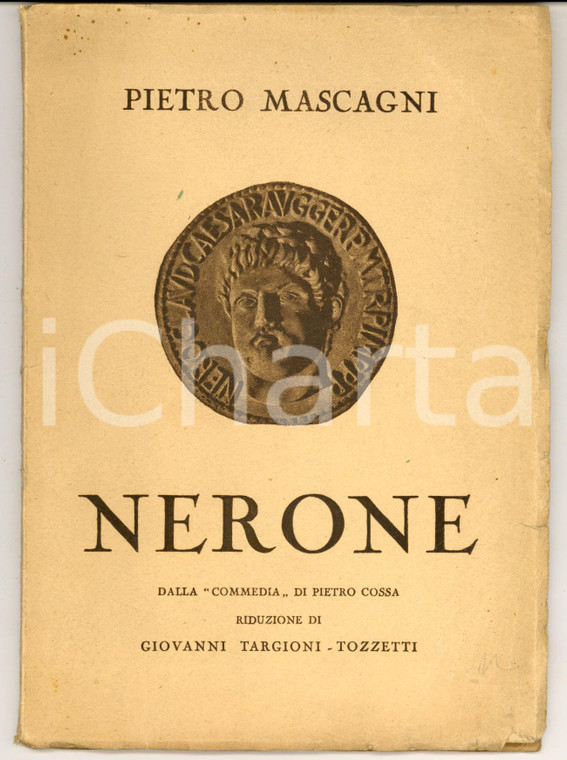 1935 LIVORNO Pietro MASCAGNI Nerone - Libretto in 3 atti *Ed. BELFORTE