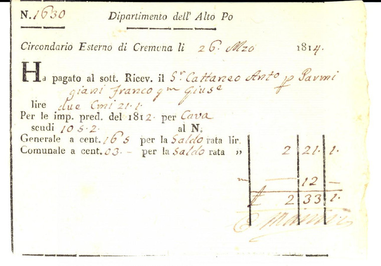 1814 Dipartimento ALTO PO CREMONA Ricevuta Antonio CATTANEO prediale