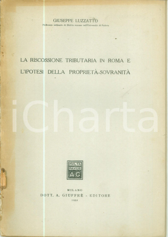 1951 Giuseppe LUZZATTO Riscossione tributaria in ROMA Proprietà sovranità