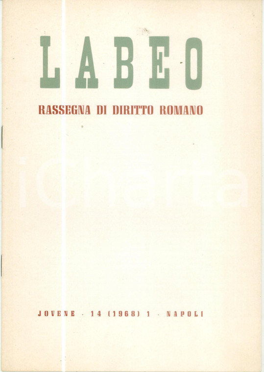 1968 Lucio BOVE Storia degli storici e storia dei giuristi *Estratto da LABEO