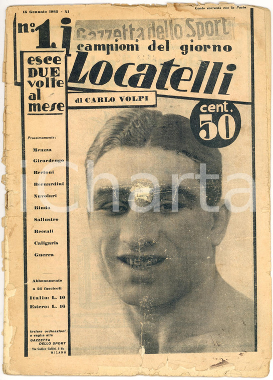 1933 GAZZETTA DELLO SPORT Anacleto LOCATELLI Campioni giorno N. 1 DANNEGGIATO