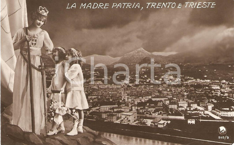 1940 circa TRENTO e TRIESTE Allegoria con Madre Patria