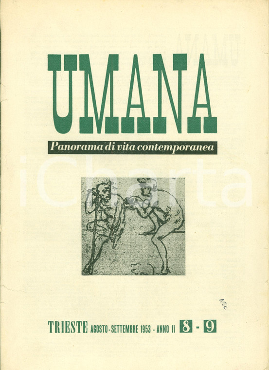 1953 TRIESTE Silvio BENCO Rivista Umana IL CARSO