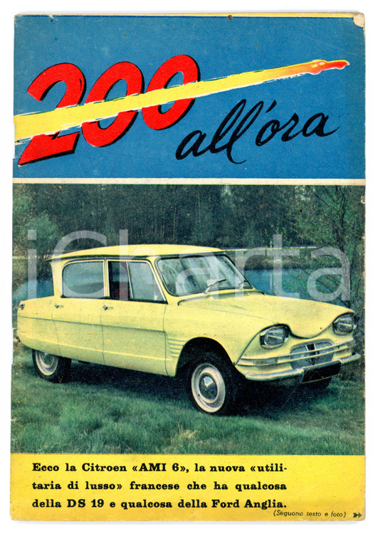 1961 200 ALL'ORA La nuova Citroen AMI 6 illustrato
