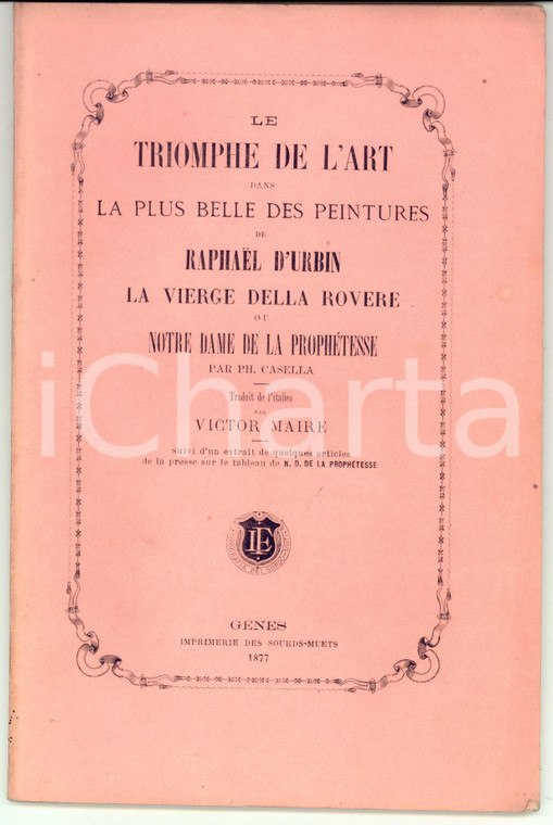 1877 Le triomphe de l'art dans la plus belle des peintures de RAPHAEL *RARO