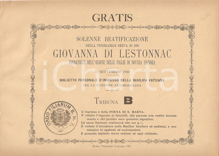 1900 ROMA - SAN PIETRO Beatificazione Giovanna di LESTONNAC *Biglietto Tribuna