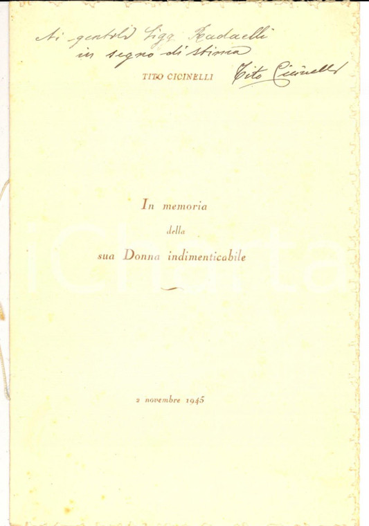 1945 Tito CICINELLI In memoria della sua Donna AUTOGRAFO