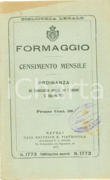 1917 BIBLIOTECA LEGALE Censimento mensile formaggio Edizioni PIETROCOLA