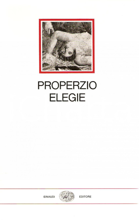 1970 Sesto PROPERZIO Elegie Collana MILLENNI *Edizioni EINAUDI