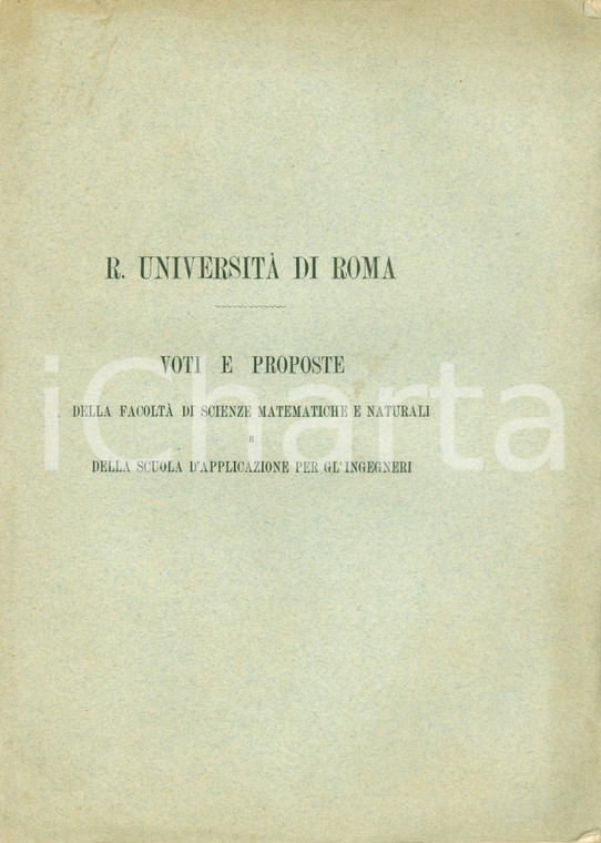 1884 ROMA UNIVERSITA' Dotazione Facoltà Scienze Matematiche Scuola Ingegneri