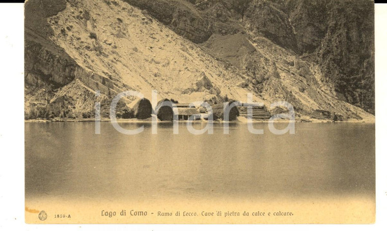 1915 ca LAGO DI COMO Ramo di Lecco - Cave di pietra da calce *Cartolina FP NV