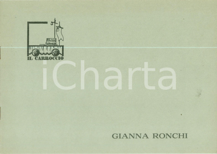 1980 MILANO IL CARROCCIO Gianna RONCHI Catalogo della mostra ILLUSTRATO