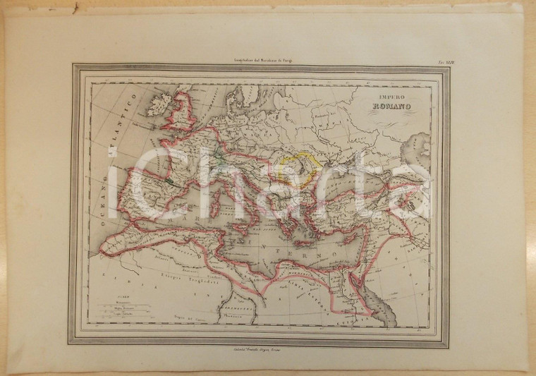 1864 Atlante Geografico Universale - Impero Romano *Ed. GUIGONI Tav. XLIV