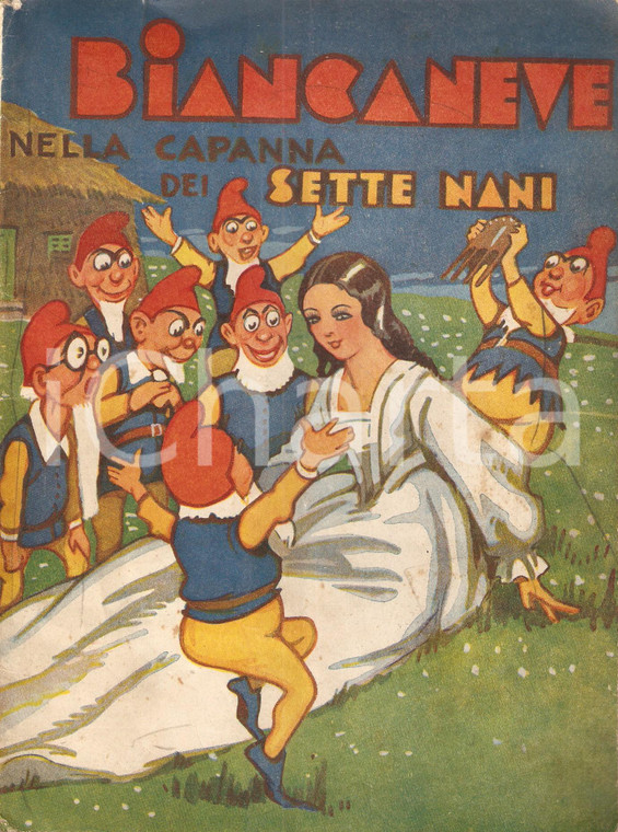 1938 BIANCANEVE nella capanna dei sette nani Testi e disegni di Domenico NATOLI