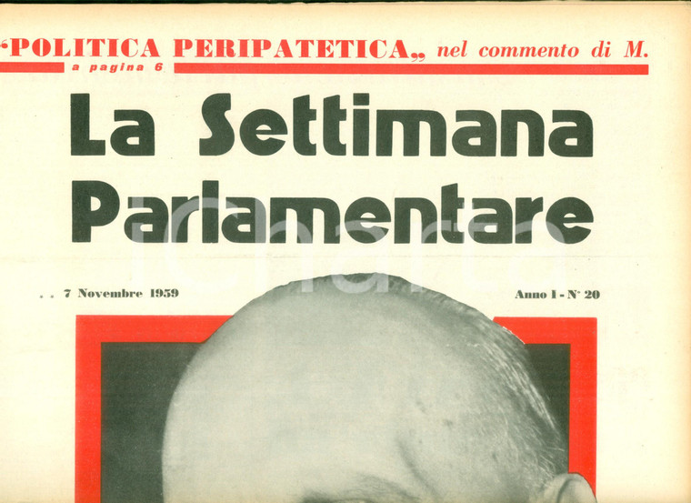 1959 LA SETTIMANA PARLAMENTARE Aldo MORO nominato Segretario DC a FIRENZE