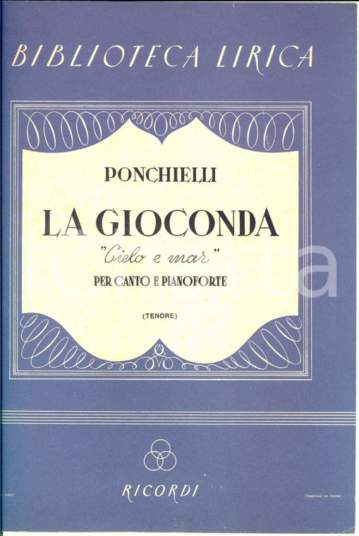 1944 PONCHIELLI - La Gioconda - Cielo e mar *Spartito RICORDI canto e pianoforte