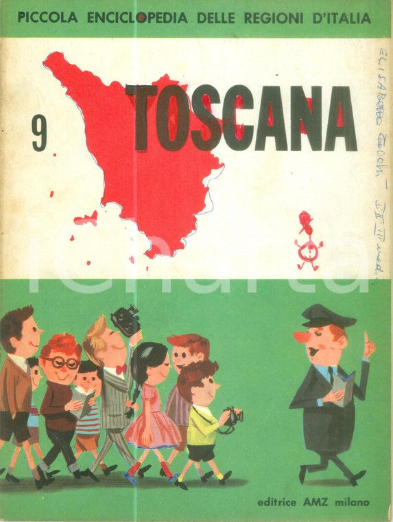 1963 PICCOLA ENCICLOPEDIA Regioni d'Italia TOSCANA Volumetto ILLUSTRATO
