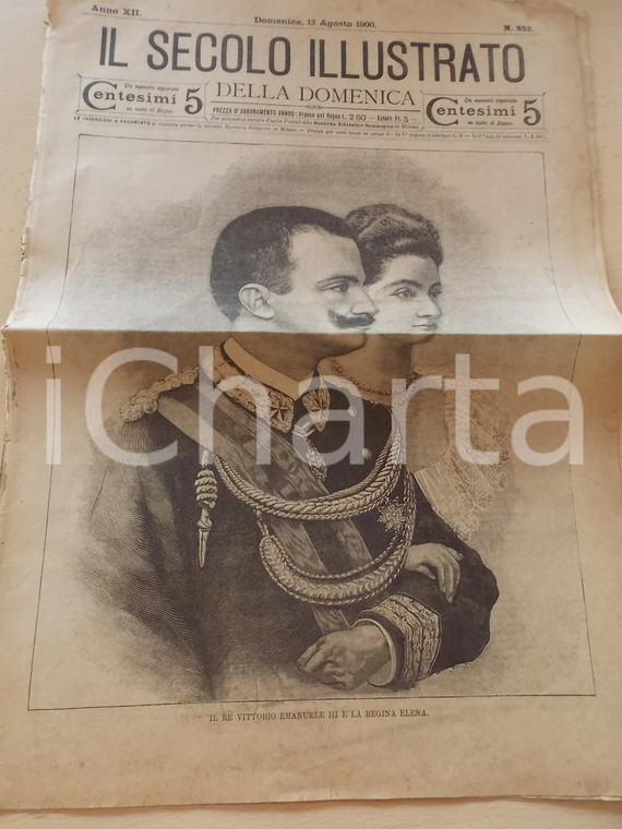 1900 IL SECOLO ILLUSTRATO Vittorio Emanuele III e la regina Elena *n° 552
