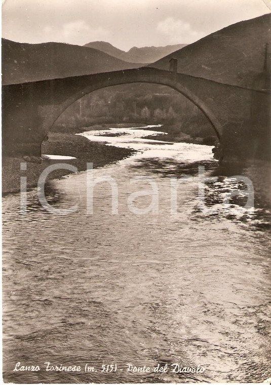 1960 ca LANZO TORINESE (TO) Ponte del Diavolo *Cartolina FG VG