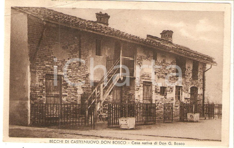 1943 CASTELNUOVO DON BOSCO Rione BECCHI Casa natia DON BOSCO *Cartolina FP VG